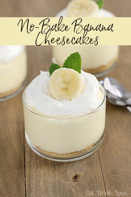 No-Bake Banana Cream Cheesecakes - layers of graham cracker crust, no-bake banana cream cheesecake filling