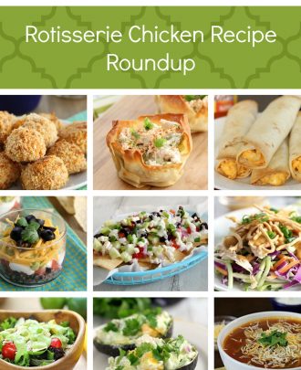 Rotisserie Chicken Recipe Roundup