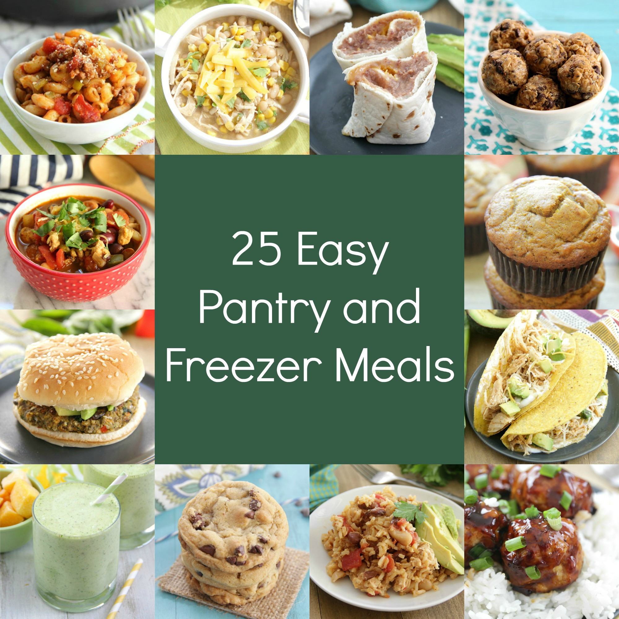 25 Easy Pantry and Freezer Meals - Eat. Drink. Love.